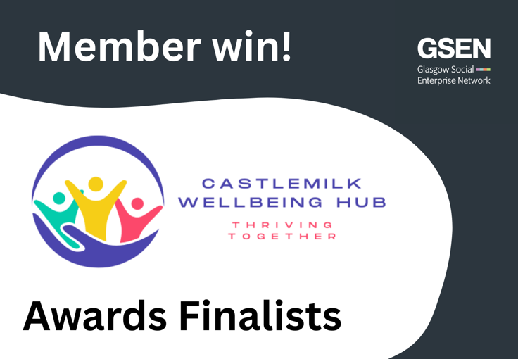 Member Win: Castlemilk Wellbeing Hub are Finalists for Self Management Awards 2025!