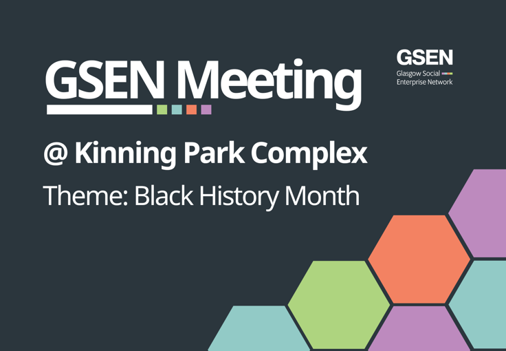 GSEN Network Meeting October 2025 | Black History Month