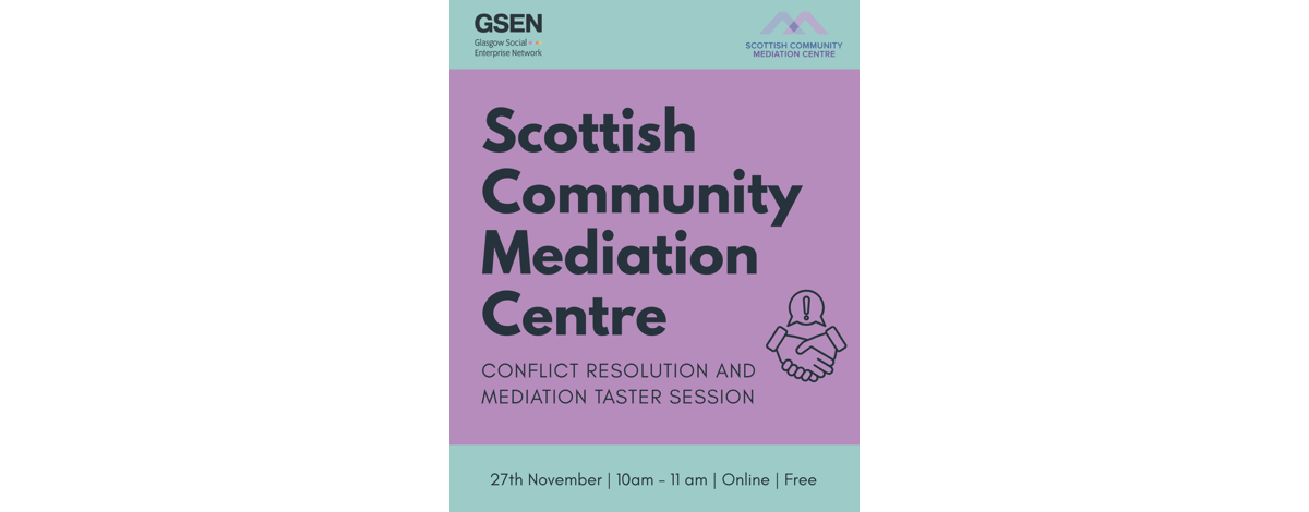 Scottish Community Mediation Centre: Free Conflict Resolution and Mediation Taster Session