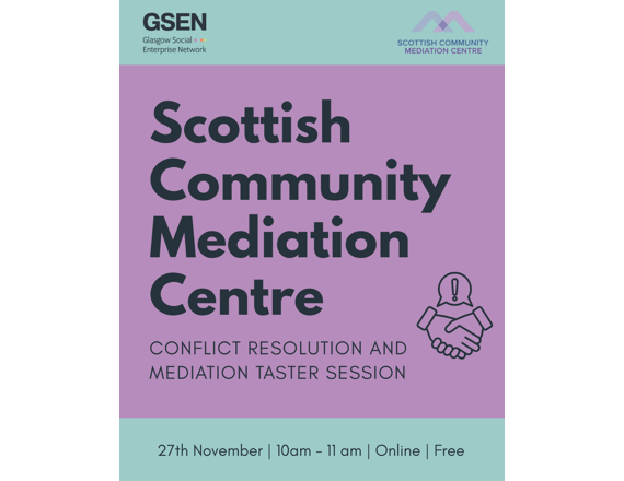 Scottish Community Mediation Centre: Free Conflict Resolution and Mediation Taster Session