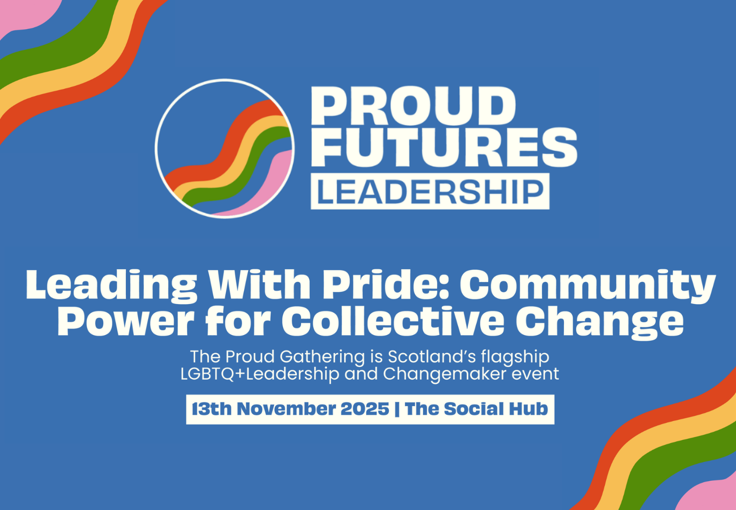 Leading with Pride: LGBTQ+ Leadership and Changemaker Conference 