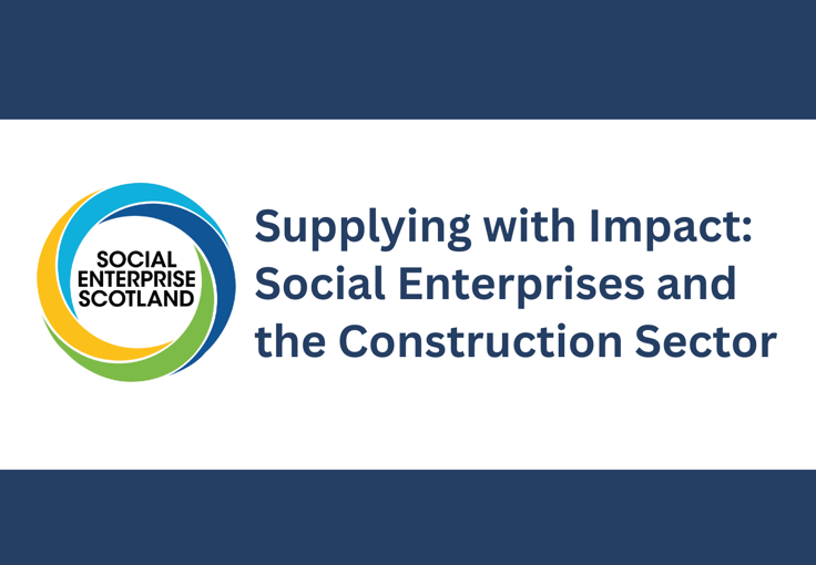 Supplying with Impact – Social Enterprises and the Construction Sector