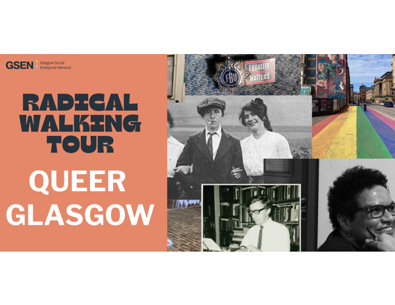 GSEN Radical Walking Tour: Queer Glasgow