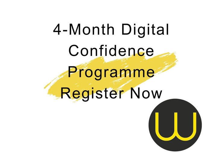 Free 4-Month Digital Confidence Programme | Won Connect