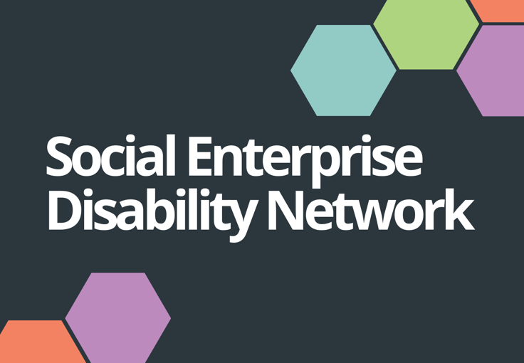 Social Enterprise Disability Network | Sign Up Now!