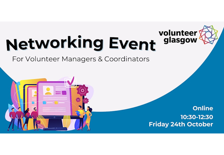 Volunteer Glasgow Networking Event | Online Networking for Volunteer Managers & Coordinators