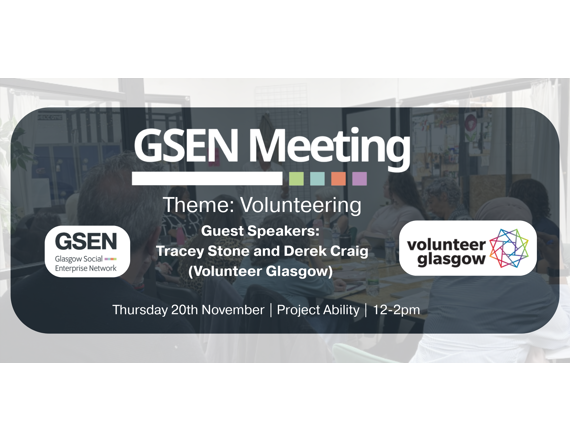 GSEN Network Meeting November 2025 | Volunteering