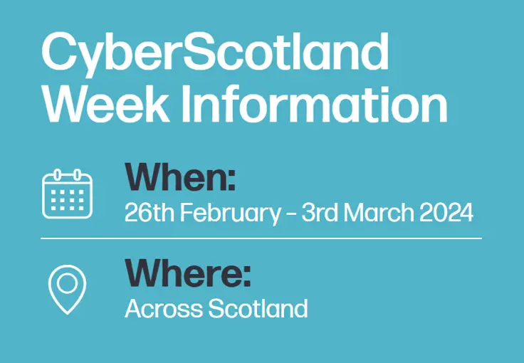 Cyber Scotland Week  26th February - 3rd March