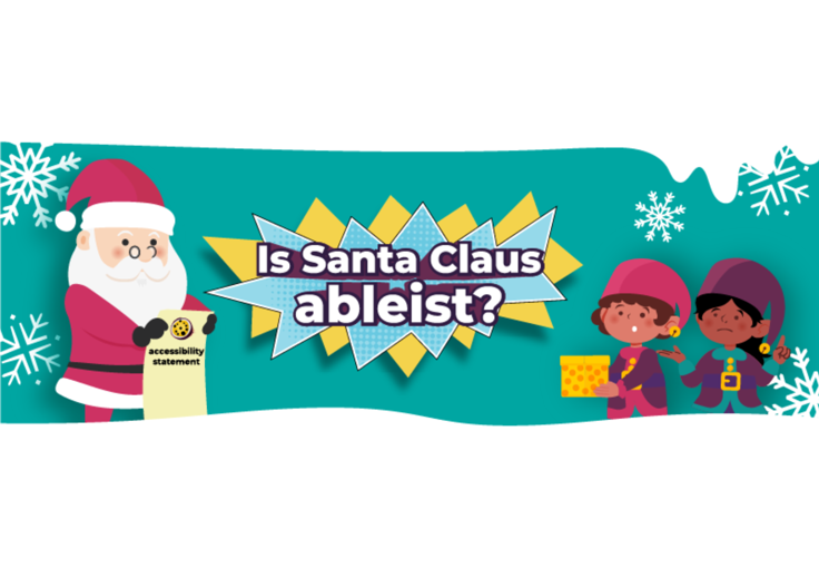 Is Santa Claus ableist? | Passion4Social's Festive Accessibility Quiz